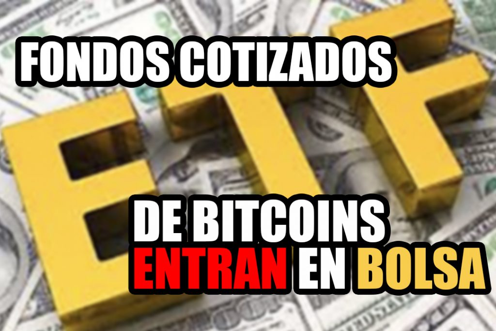 fondos cotizados etf de bitcoin en bolsa