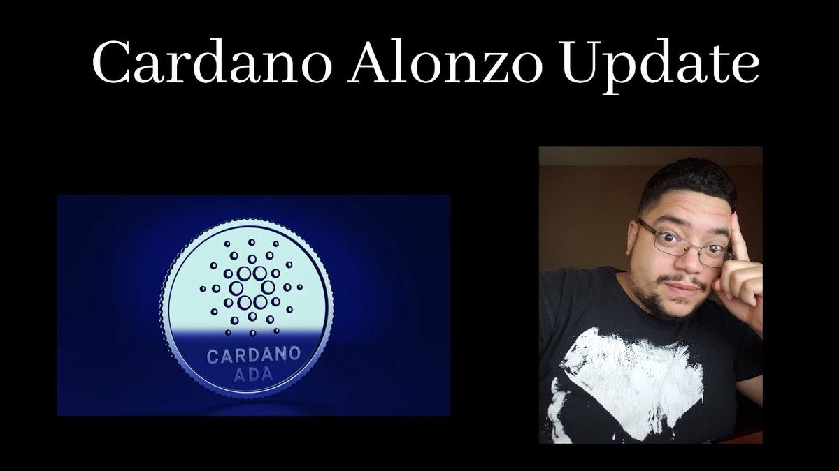 'Video thumbnail for Cardano Upcoming Alonzo Update'