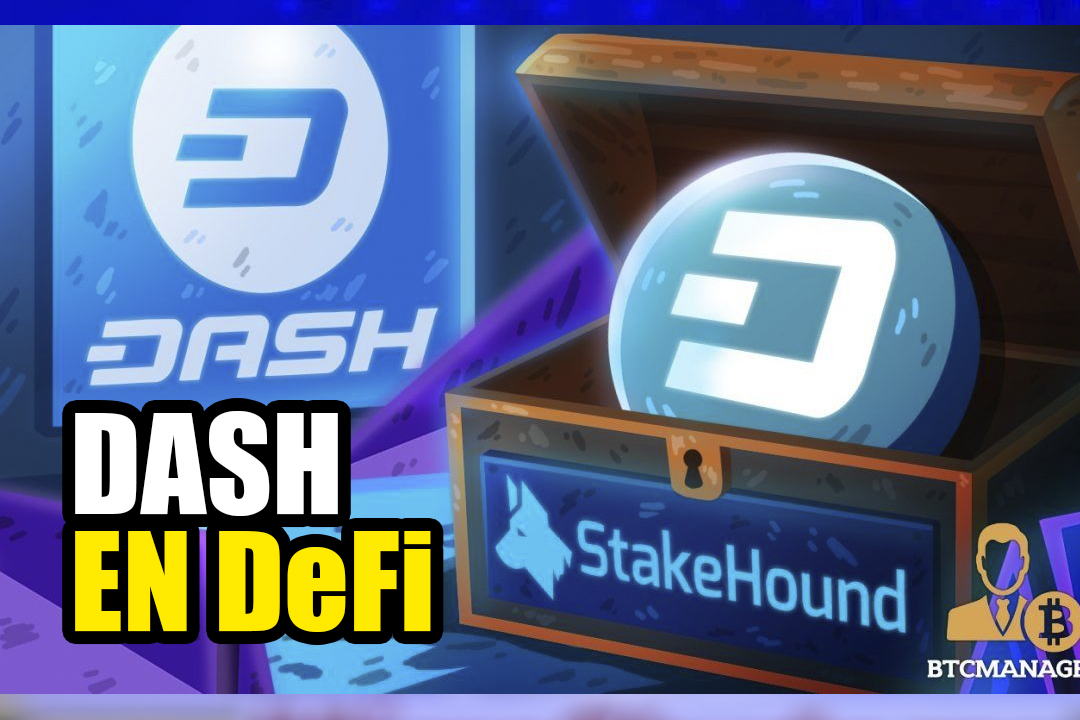 DASH EN EL MUNDO DeFi