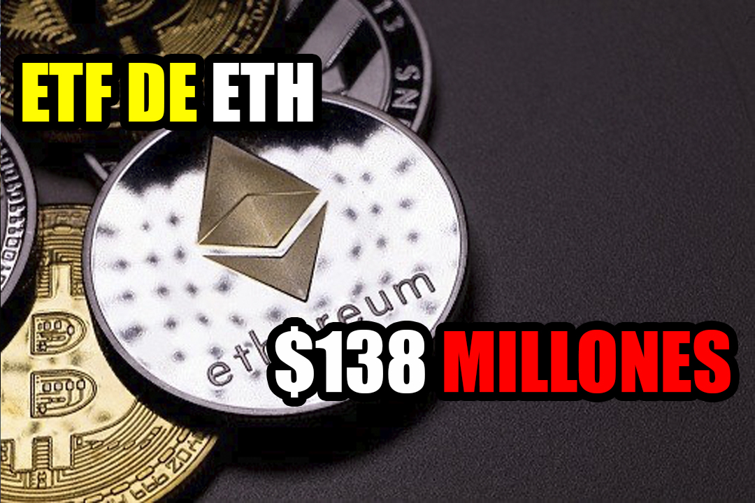 Los ETF de Ethereum tienen un comienzo de $ 138 millones hasta ahora