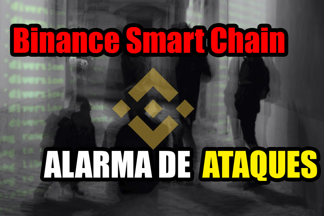 Binance Smart Chain hace sonar la alarma sobre los ataques DeFi ‘bien organizados’