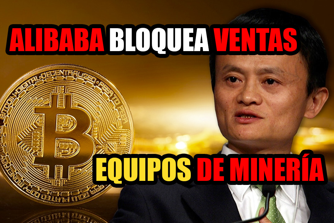 Alibaba dice que bloqueará las ventas de equipos de minería de criptomonedas a partir del próximo mes