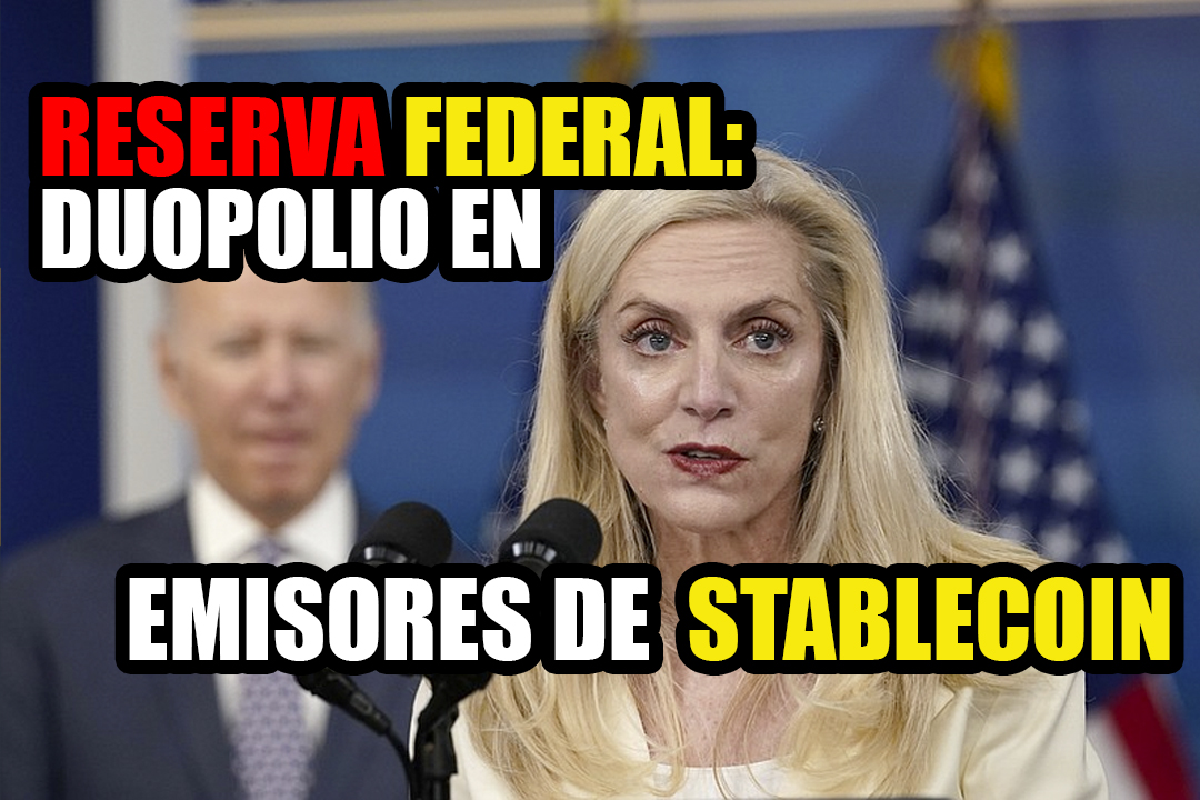 Reserva federal dice que habrá un duopolio  de emisores en Stablecoin