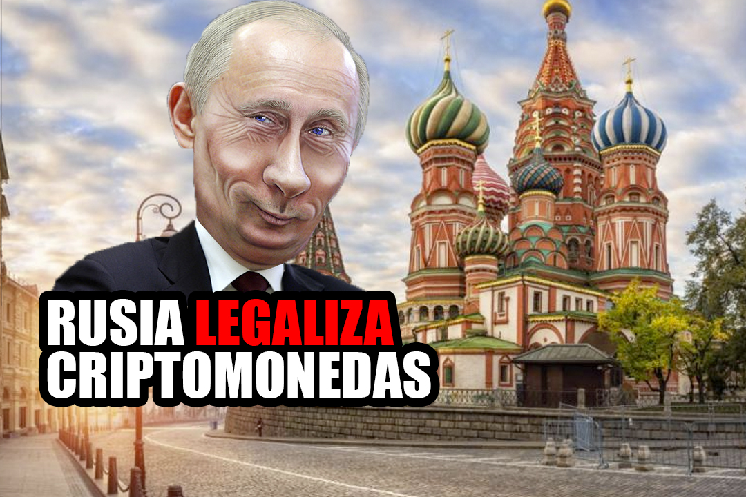 Rusia legaliza las criptomonedas, eliminando rumores de prohibición