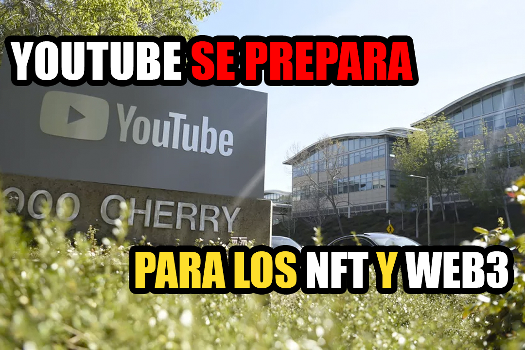 YouTube se prepara para entrar en el mundo NFT y Web3 debido a su increíble potencial