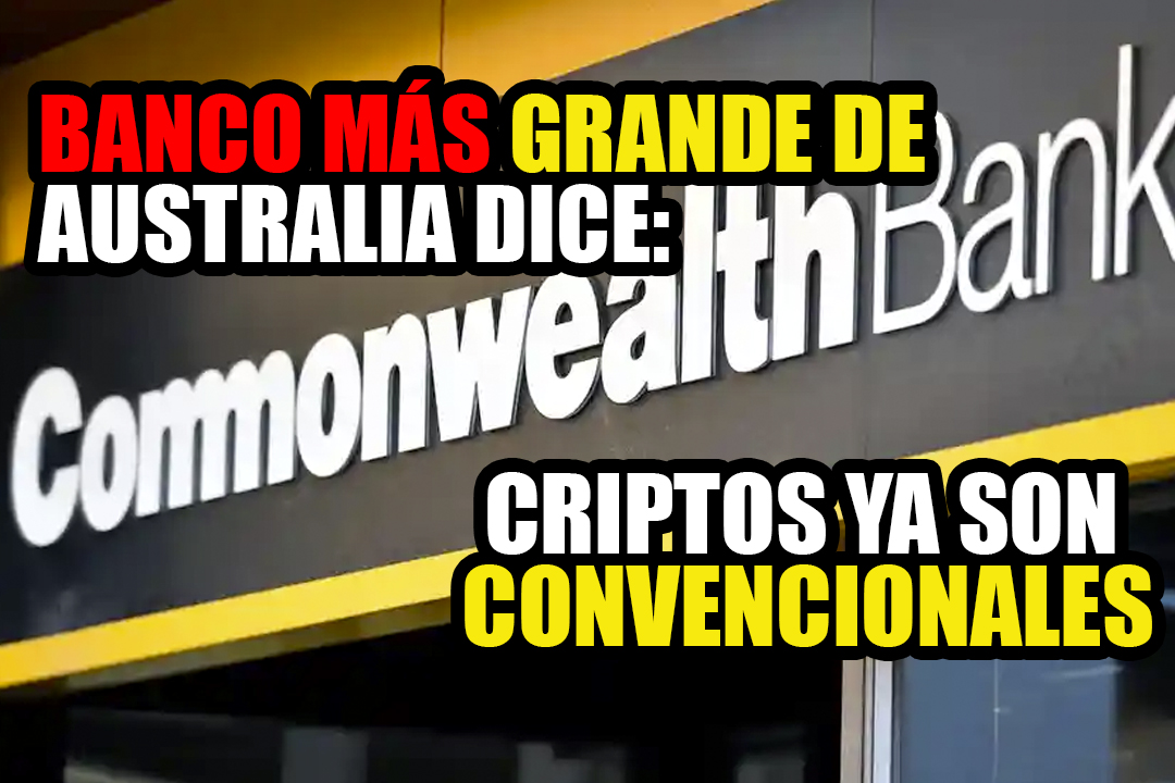 Commonwealth Bank dice que las criptomonedas ‘ya son convencionales’