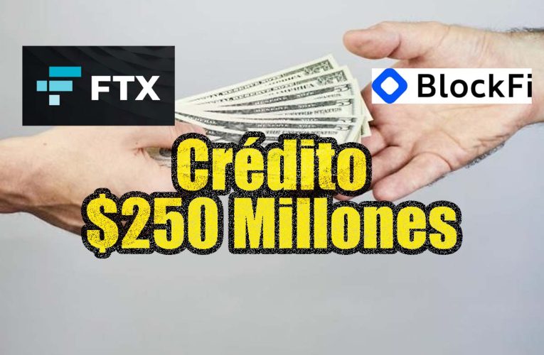 FTX abre línea de crédito a BlockFi por $ 250 millones