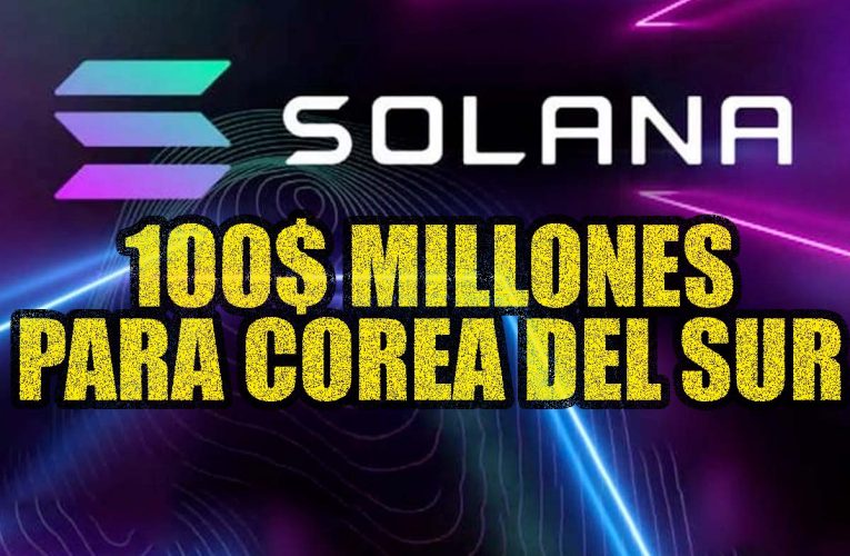 Solana lanza un fondo de inversión y donación de $ 100 millones para proyectos Web3 de Corea del Sur
