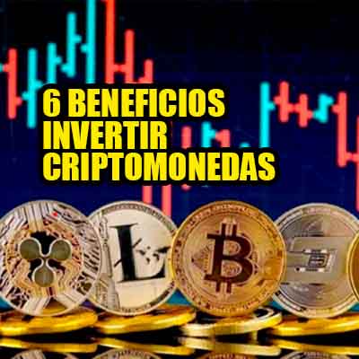 Cómo aprender a invertir en Criptomonedas y 6 beneficios