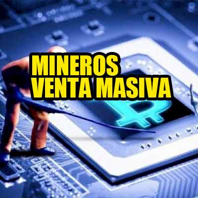 Mineros preparan venta masiva de Bitcoin