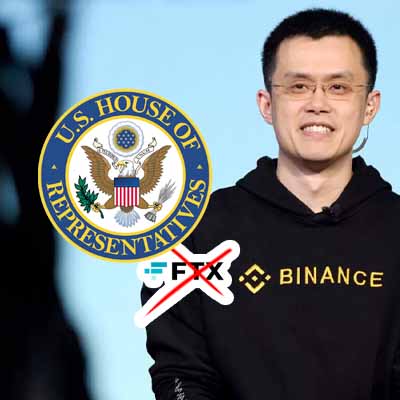 Binance llamado a testificar en caso FTX por el Comité de la Cámara de Representantes